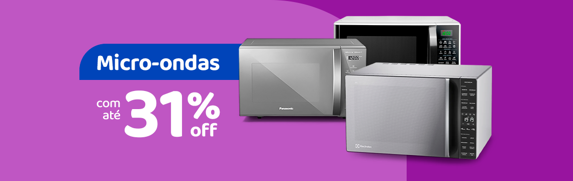 Ofertas da semana - Microondas