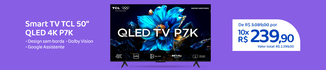 Ofertas da semana - Smart TVs