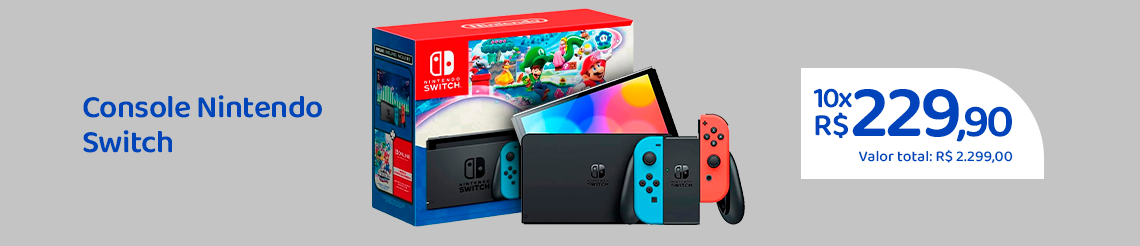 Ofertas das Mães -  Nintendo Switch