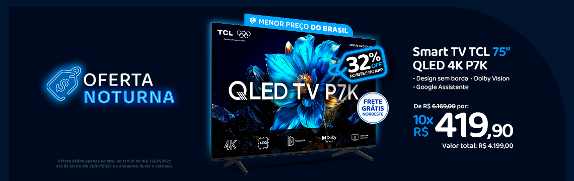 Ofertas Noturna - SmartTvs