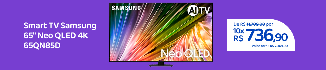 Ofertas da semana - Smart TV Samsung 65