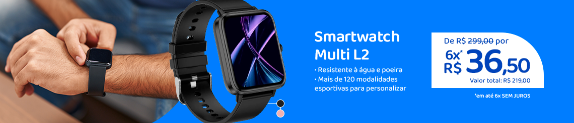Oferta da Semana - Smartwatch