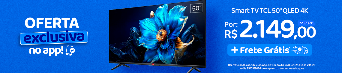 Preço exclusivo no APP - TV