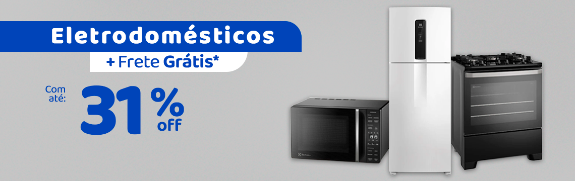 Ofertas da semana - Eletrodomésticos