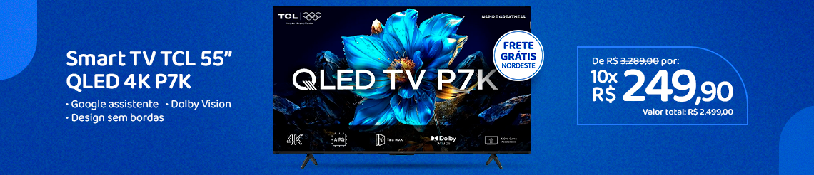 Ofertas da semana - Smart TVs
