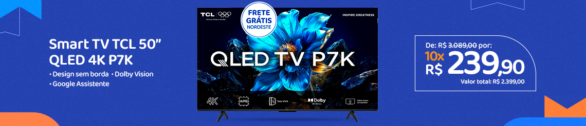 Oferta da Semana - Smart Tv