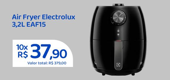 Ofertas da semana -  Air Fryer Electrolux 3,2L EAF15