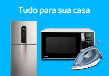 Tudo para sua casa