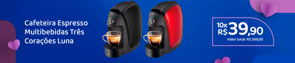 Ofertas das Mães -  Cafeteira Três Corações Luna