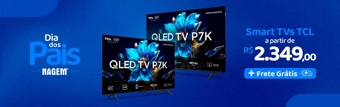 Campanha dos Pais - Smart TVs TCL