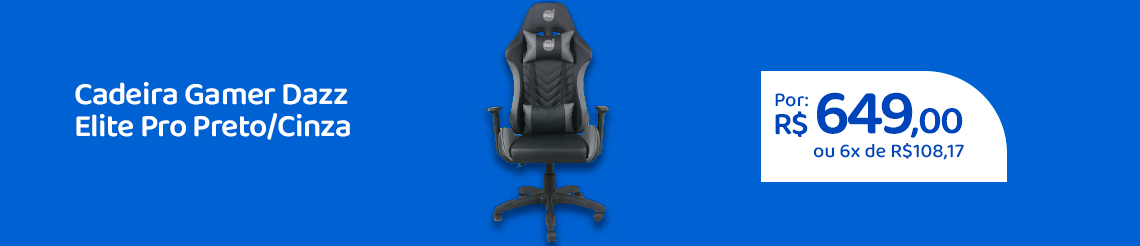 Ofertas da semana - Cadeira Gamer Dazz Elite Pro