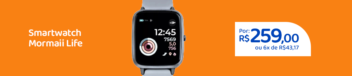 Ofertas da semana - Smartwatch Mormaii Life