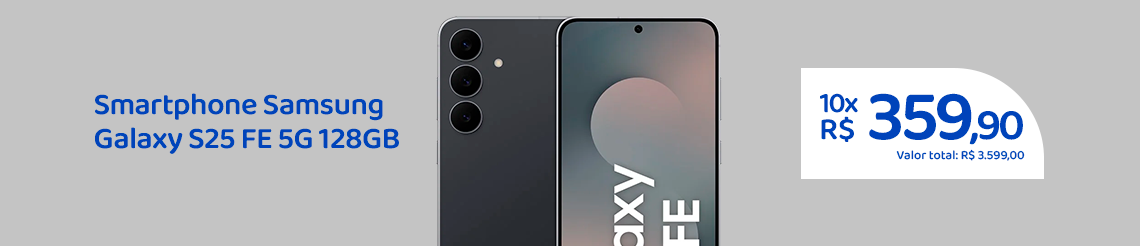 Ofertas da semana - Samsung Galaxy S25