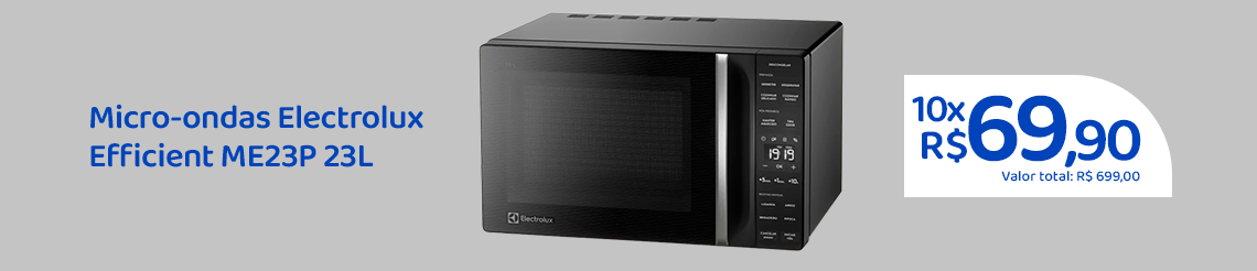 Ofertas da semana- Micro-ondas Electrolux Efficient ME23P